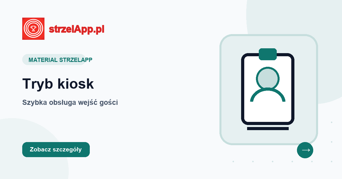 Tryb kiosk StrzelApp