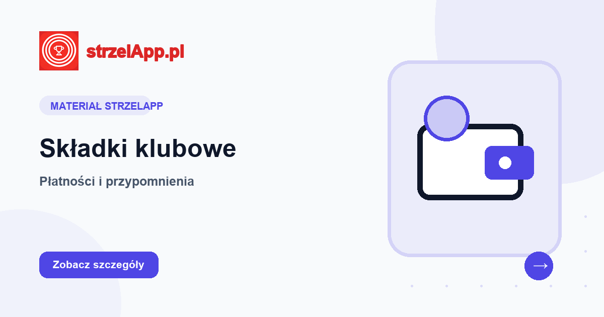 Składki klubowe w StrzelApp